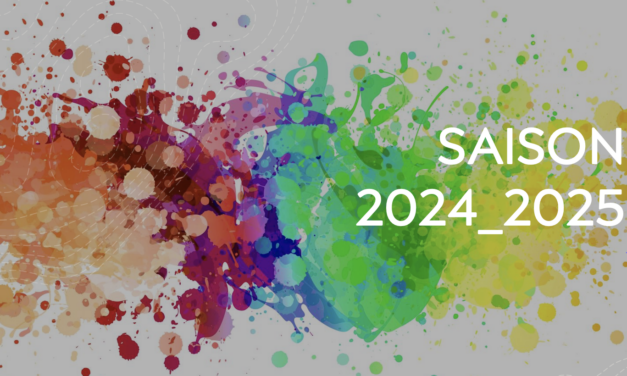 SAISON 2024_2025… Préparons la !